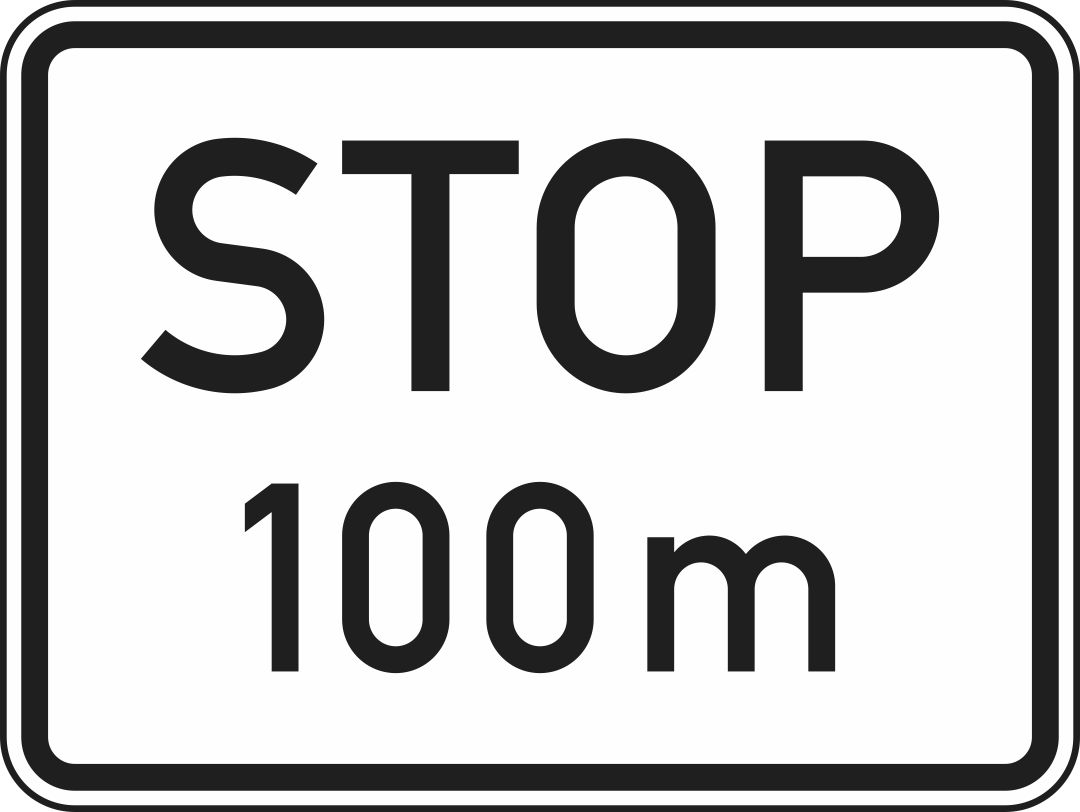 Verkehrszeichen VZ 1004-32, Stop in 100m, Original StVO, Straßenschild ...